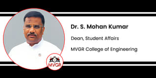 MVGR College of Engineering, Dean, Student Affairs: Dr. S. Mohan Kumar Interview